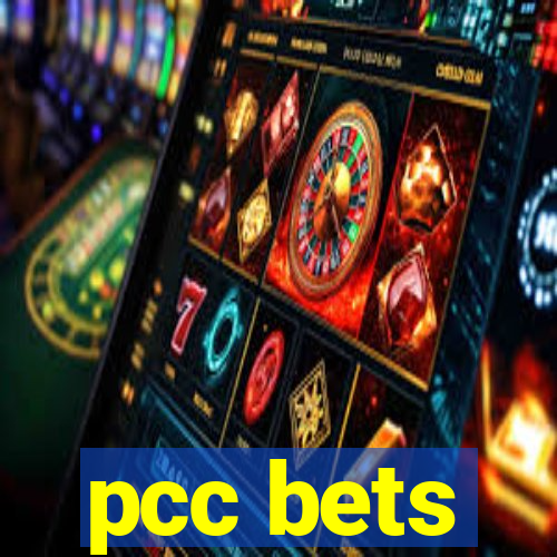 pcc bets